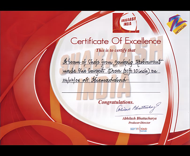 A Certificate of Excellence from Shabaash India for making the largest Dosa.